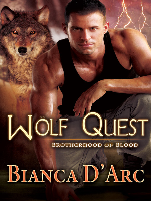 Title details for Wolf Quest by Bianca D'Arc - Available